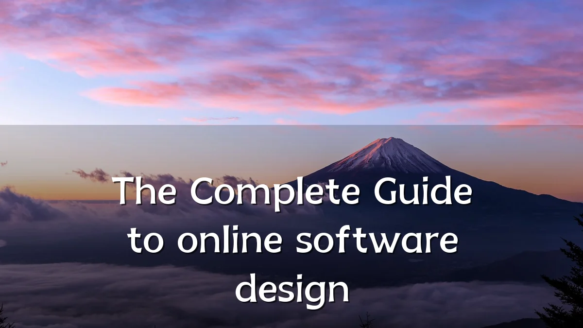 The Complete Guide to online software design