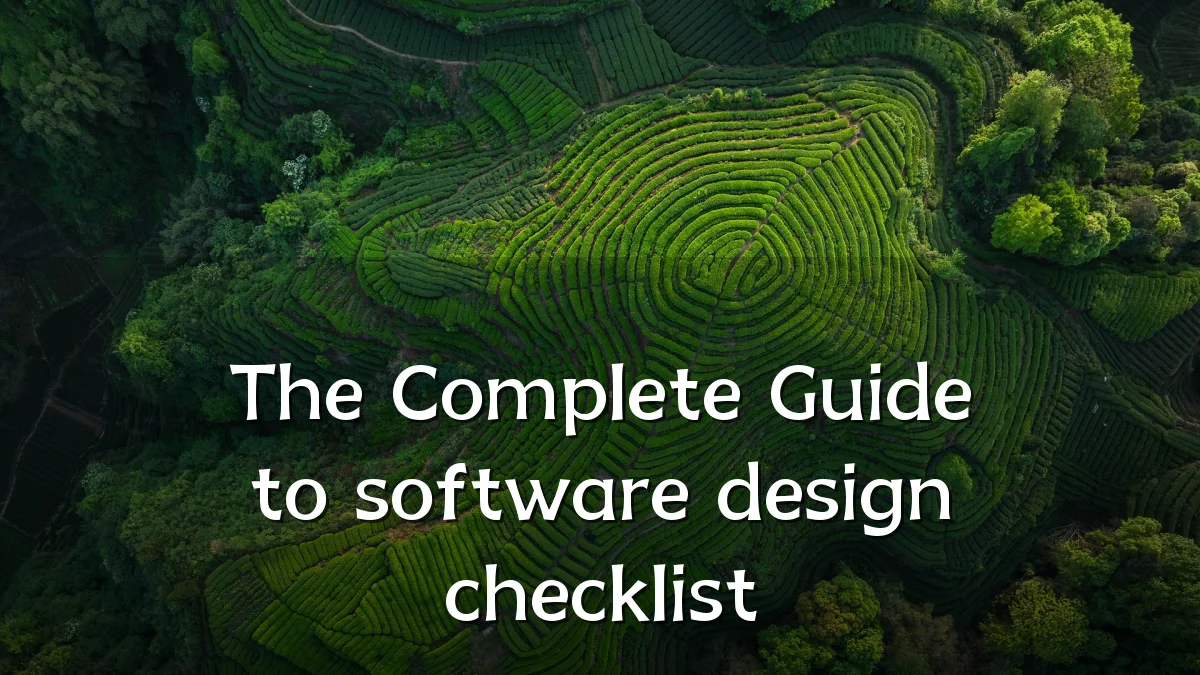 The Complete Guide to software design checklist