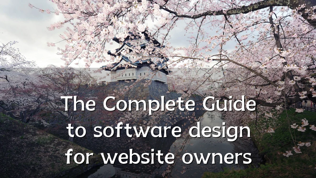 The Complete Guide to software design for website owners