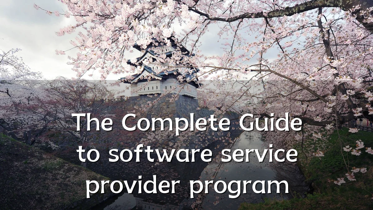 The Complete Guide to software service provider program